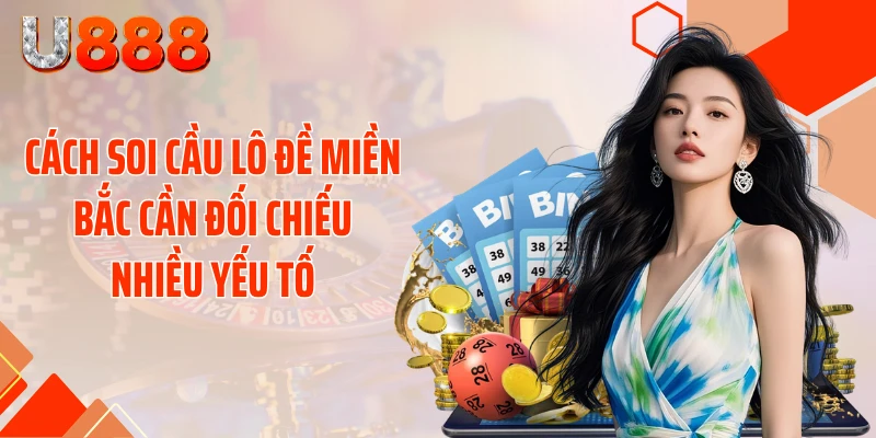 Cách Soi Cầu Lô Đề Miền Bắc - Phá Đảo Thuật Toán Bắt Số - SLOTCOMPASS89