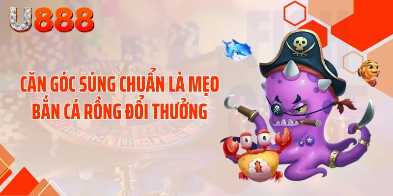 Lật Kèo Cực Đỉnh Nhờ Mẹo Bắn Cá Rồng Đổi Thưởng Ít Ai Biết - SLOTCOMPASS89
