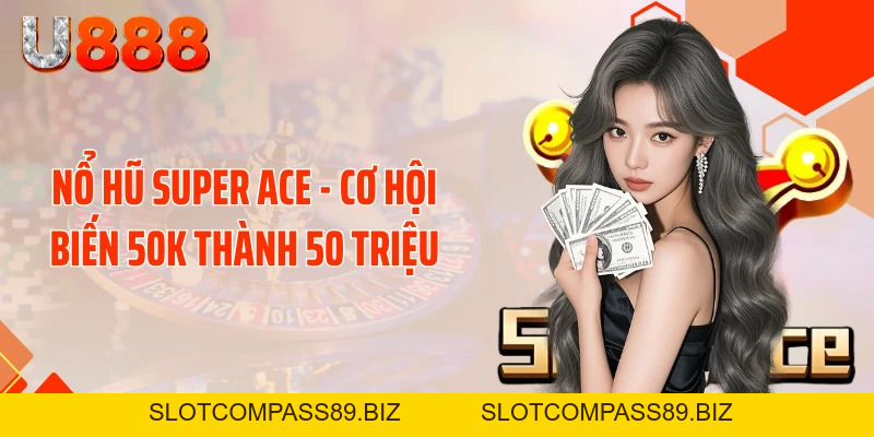 Tin Tức U888 - Cập Nhật 24/7 Khiến Dân Chơi Rúng Động - SLOTCOMPASS89